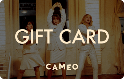 Cameo E-Gift Card - First Wives Club